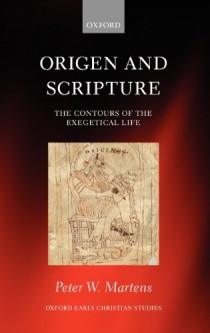 Peter W. Martens, Origen and Scripture